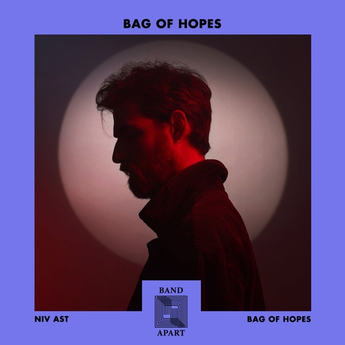 Niv Ast - Bag of Hopes [BAS001]
